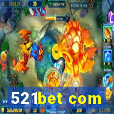 521bet com